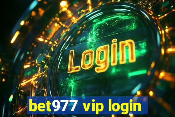 bet977 vip login